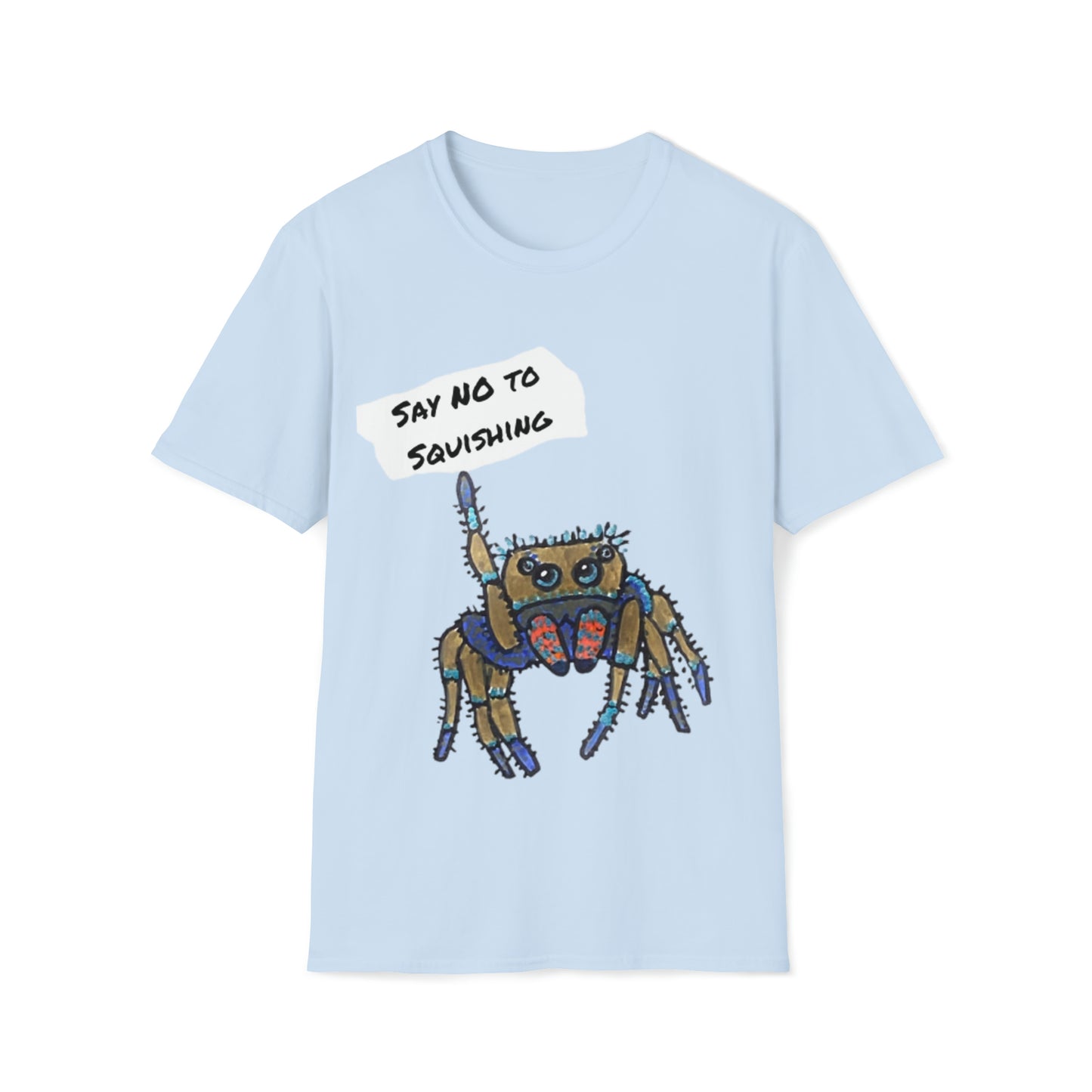 Say no to squishing Spider - Unisex Softstyle T-Shirt