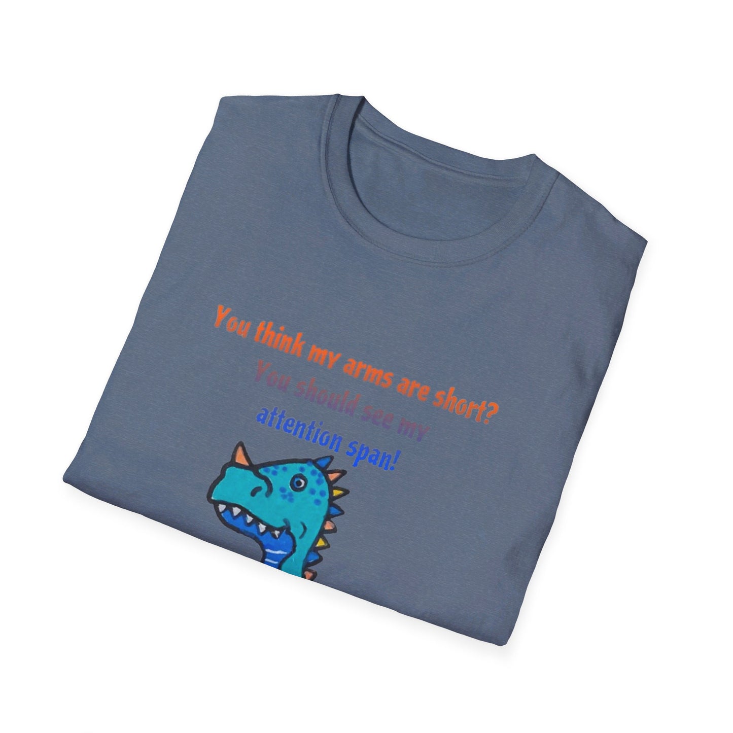 T-Tex Attention Span ADHD - Unisex Softstyle T-Shirt