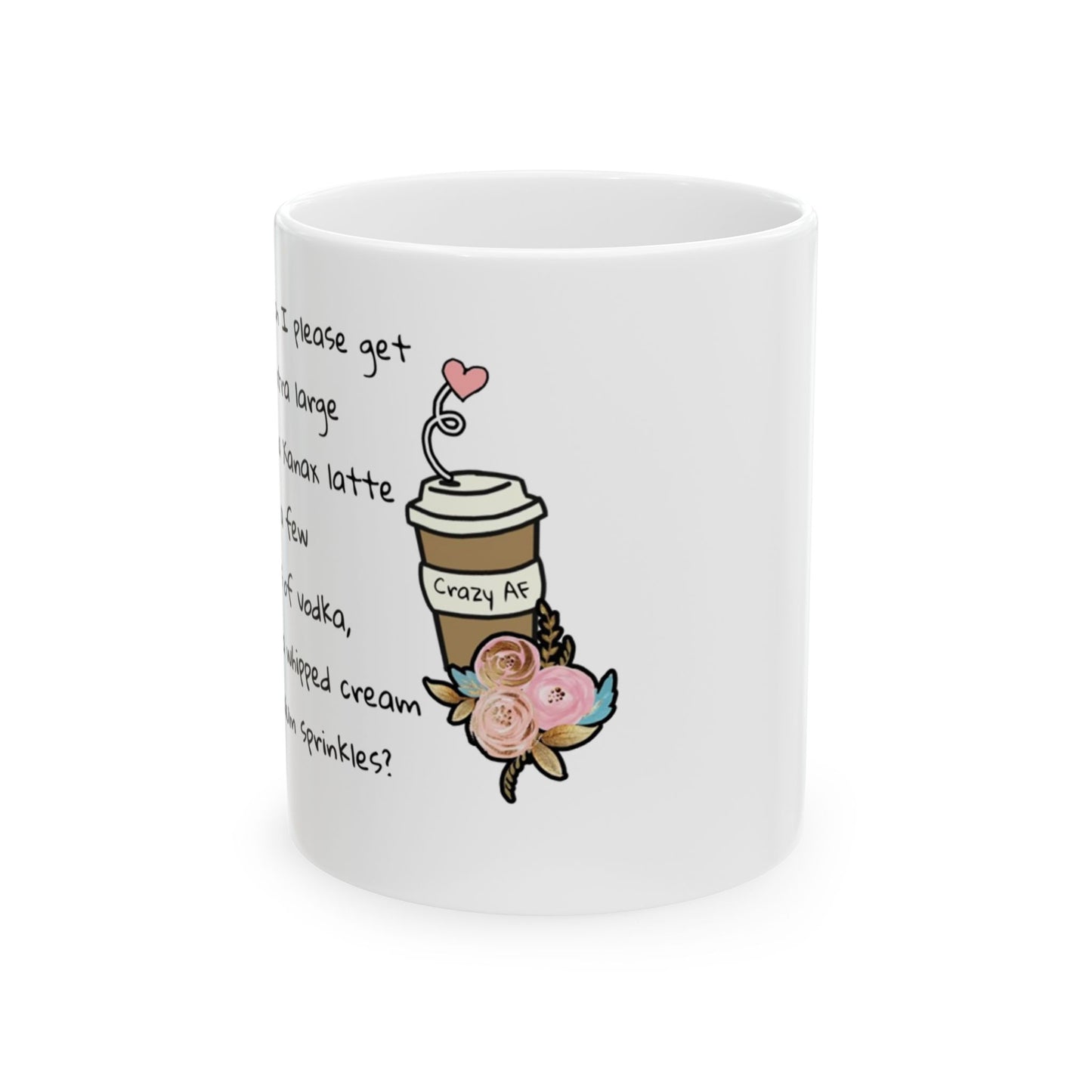 Xanax Latte - Ceramic Mug 11oz