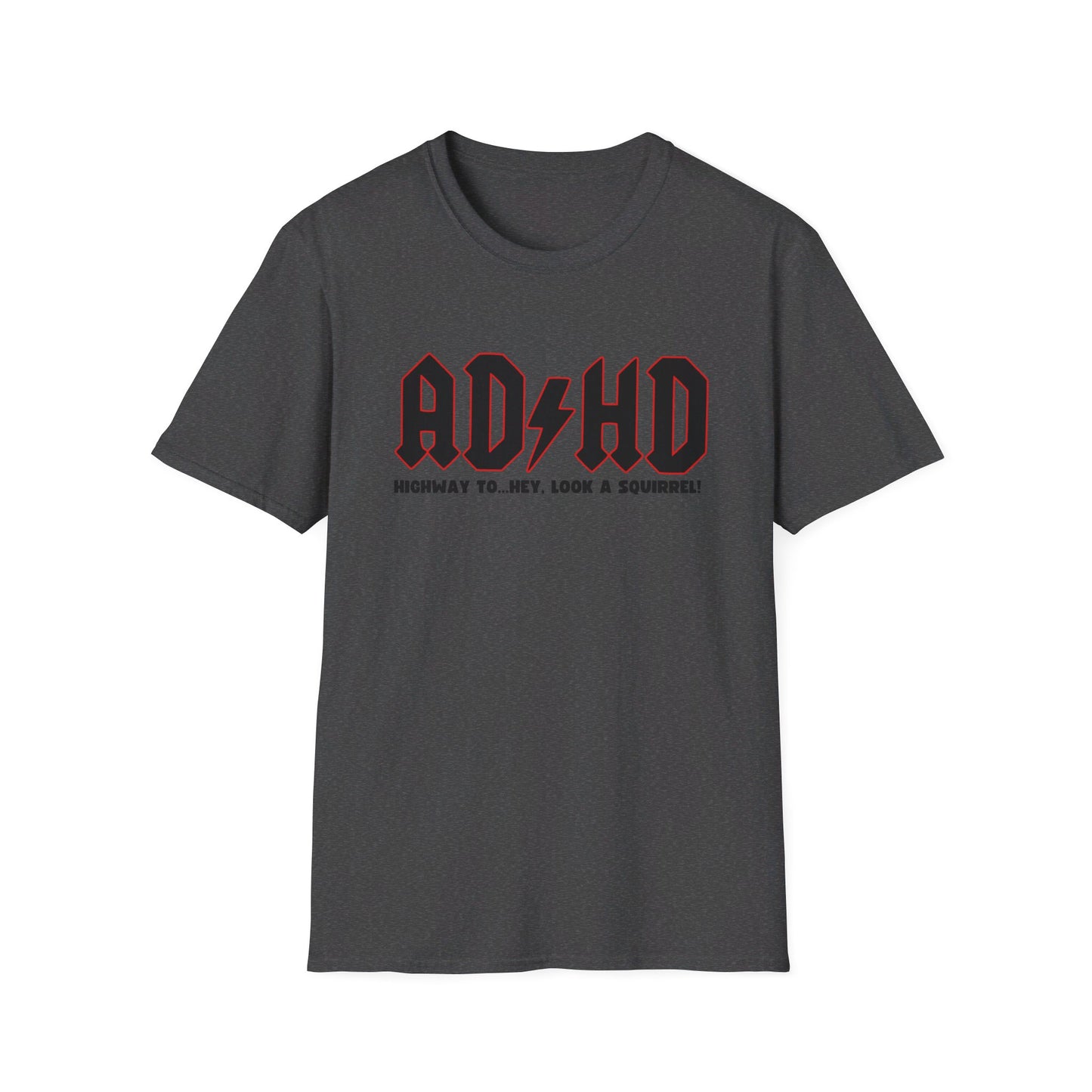 ADHD - Unisex Softstyle T-Shirt