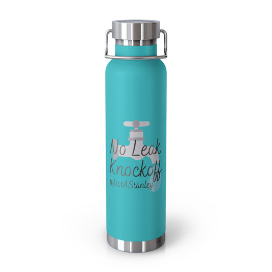 No Leak Knock Off #notastanley - Copper Vacuum Insulated Bottle, 22oz