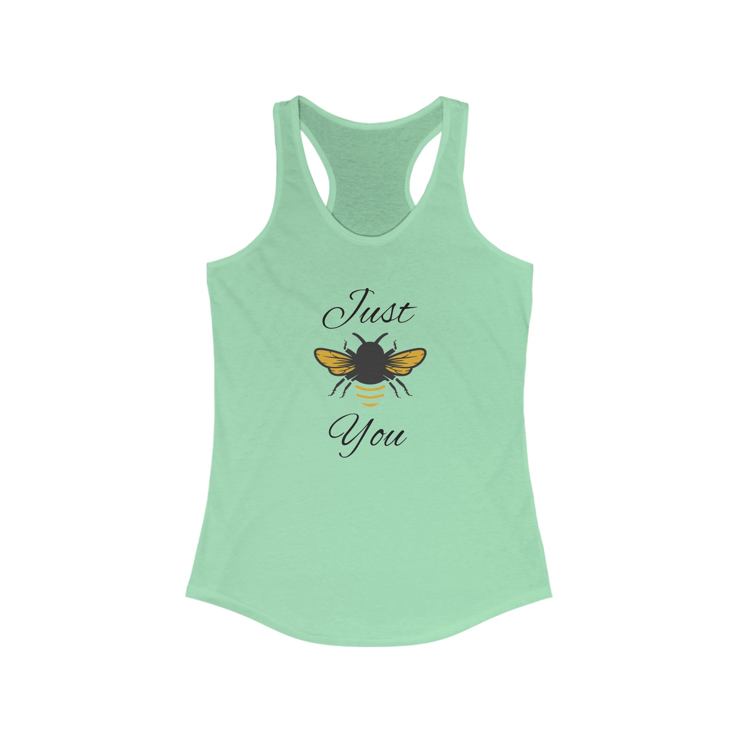 Just Bee You - Women's Ideal Racerback Tank