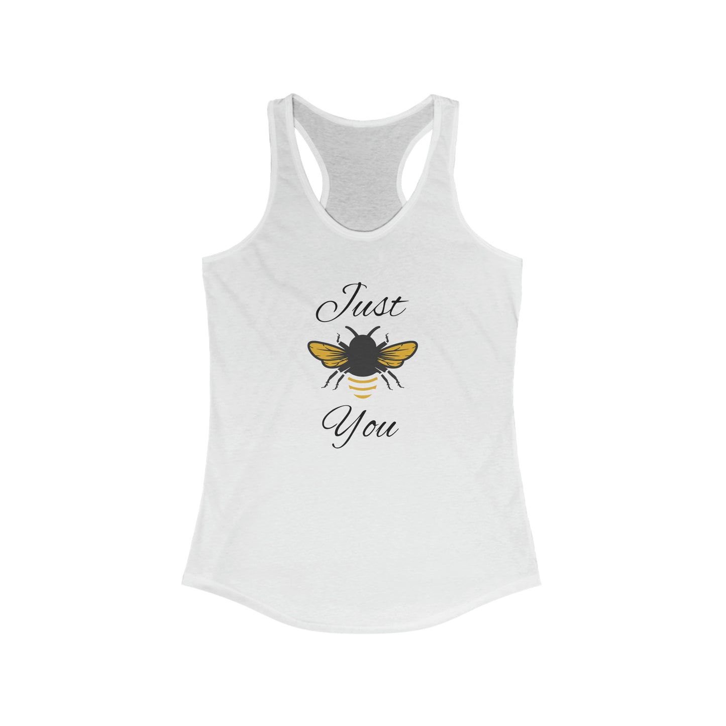 Just Bee You - Women's Ideal Racerback Tank