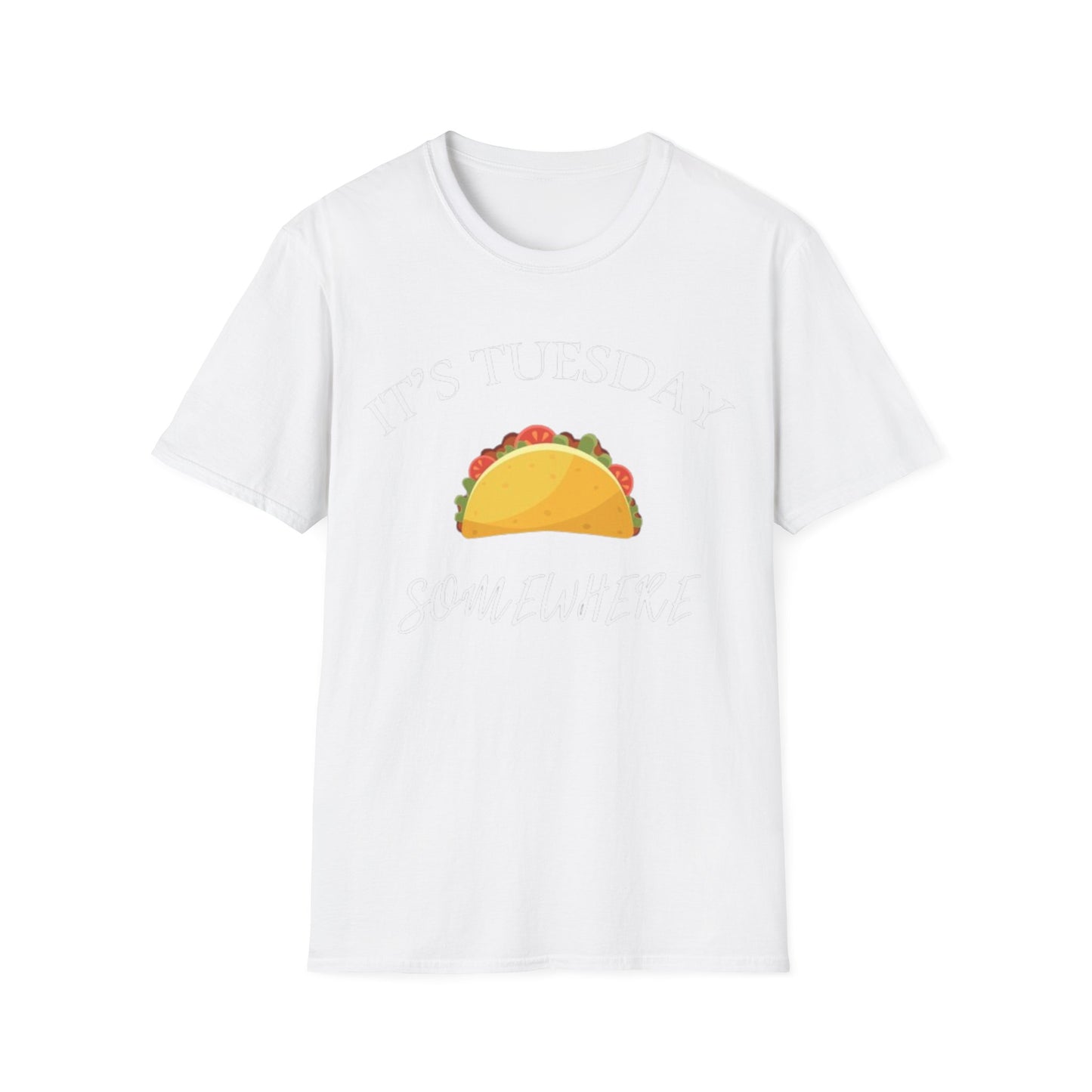 Its Tuesday Somewhere - Unisex Softstyle T-Shirt