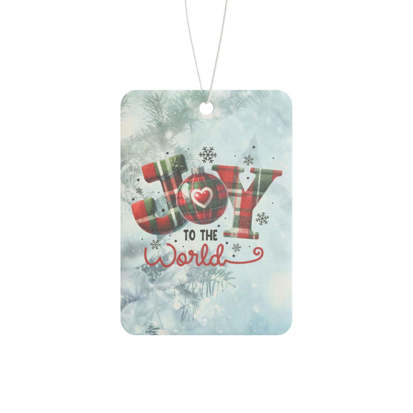 Joy to the World - Car Air Freshener