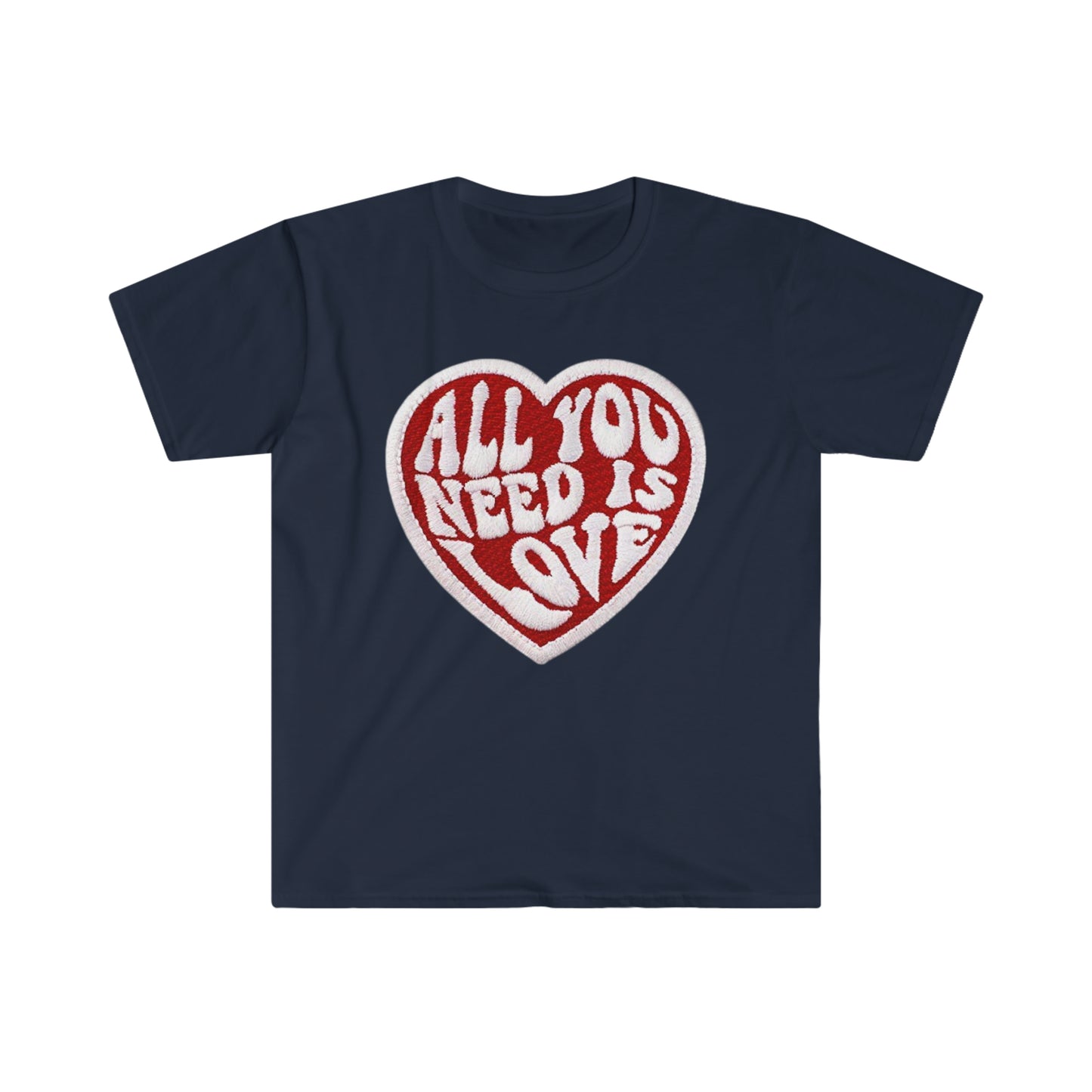 All you need is love Patch - Unisex Softstyle T-Shirt