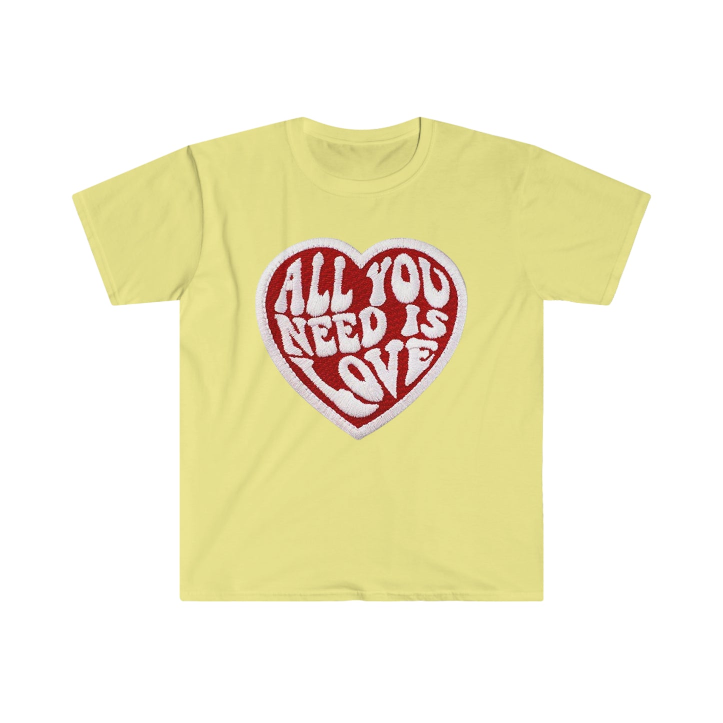 All you need is love Patch - Unisex Softstyle T-Shirt