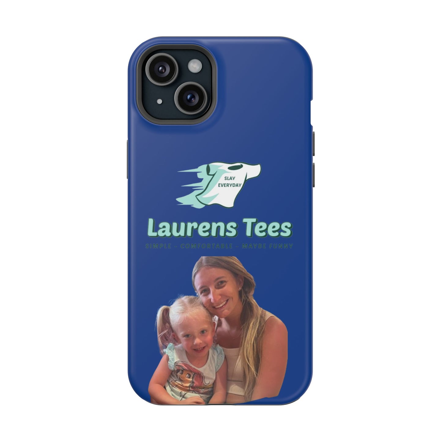 CUSTOM iPhone Cases (Laurens Tees as example) - Magnetic Tough Cases