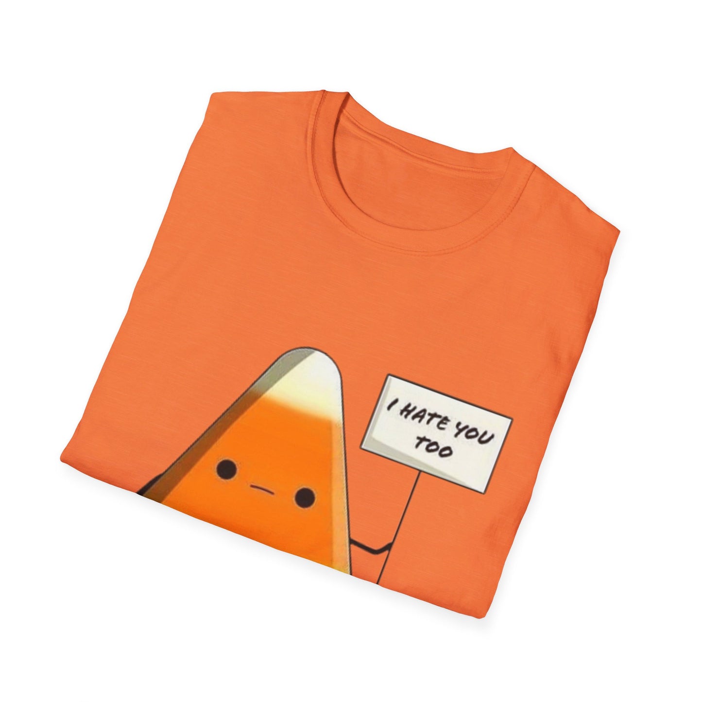 I Hate You Too Candy Corn - Unisex Softstyle T-Shirt