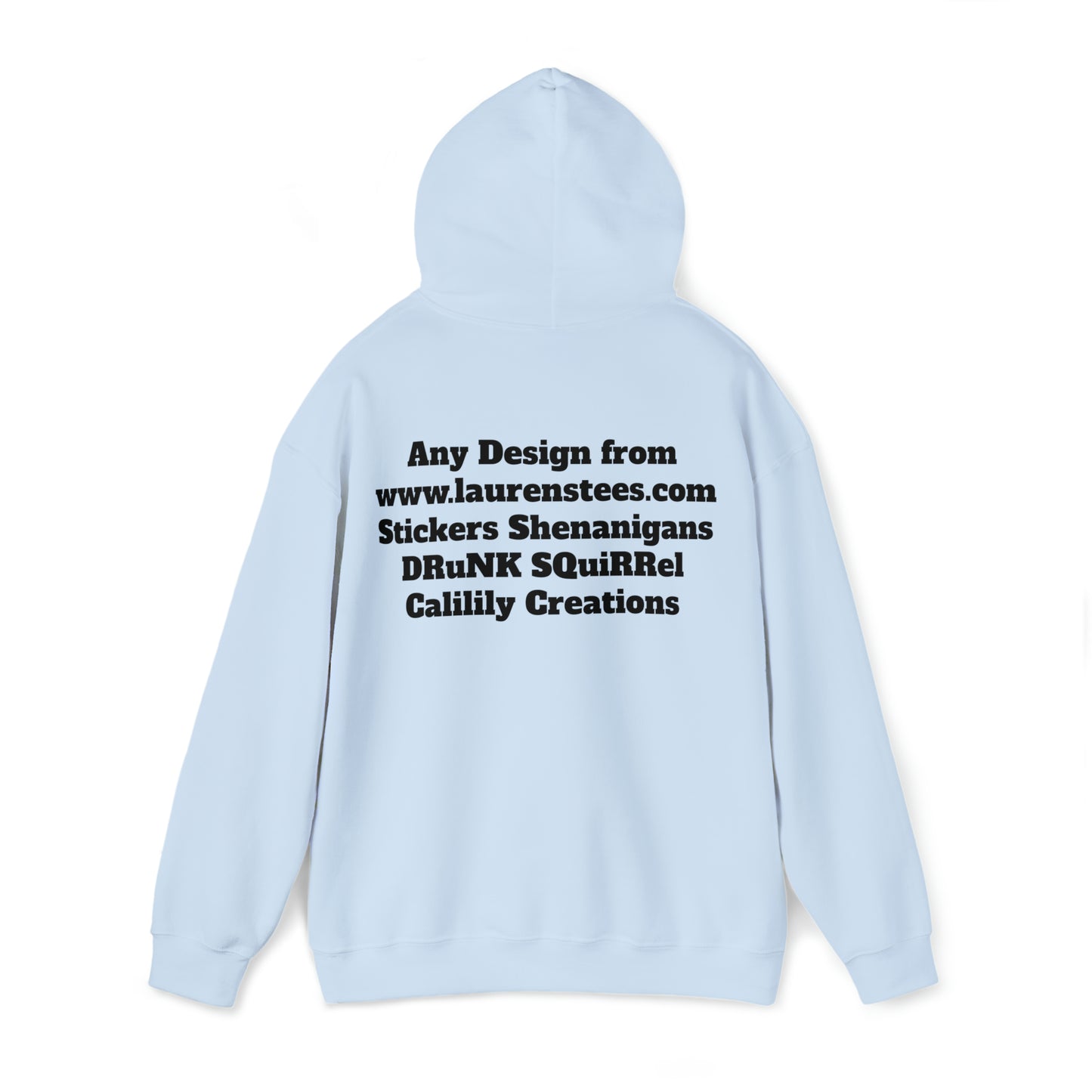 Custom or Any Design on Site Hoodie FRONT AND BACK DESIGNS - Unisex Heavy Blend™ Hooded Sweatshirt