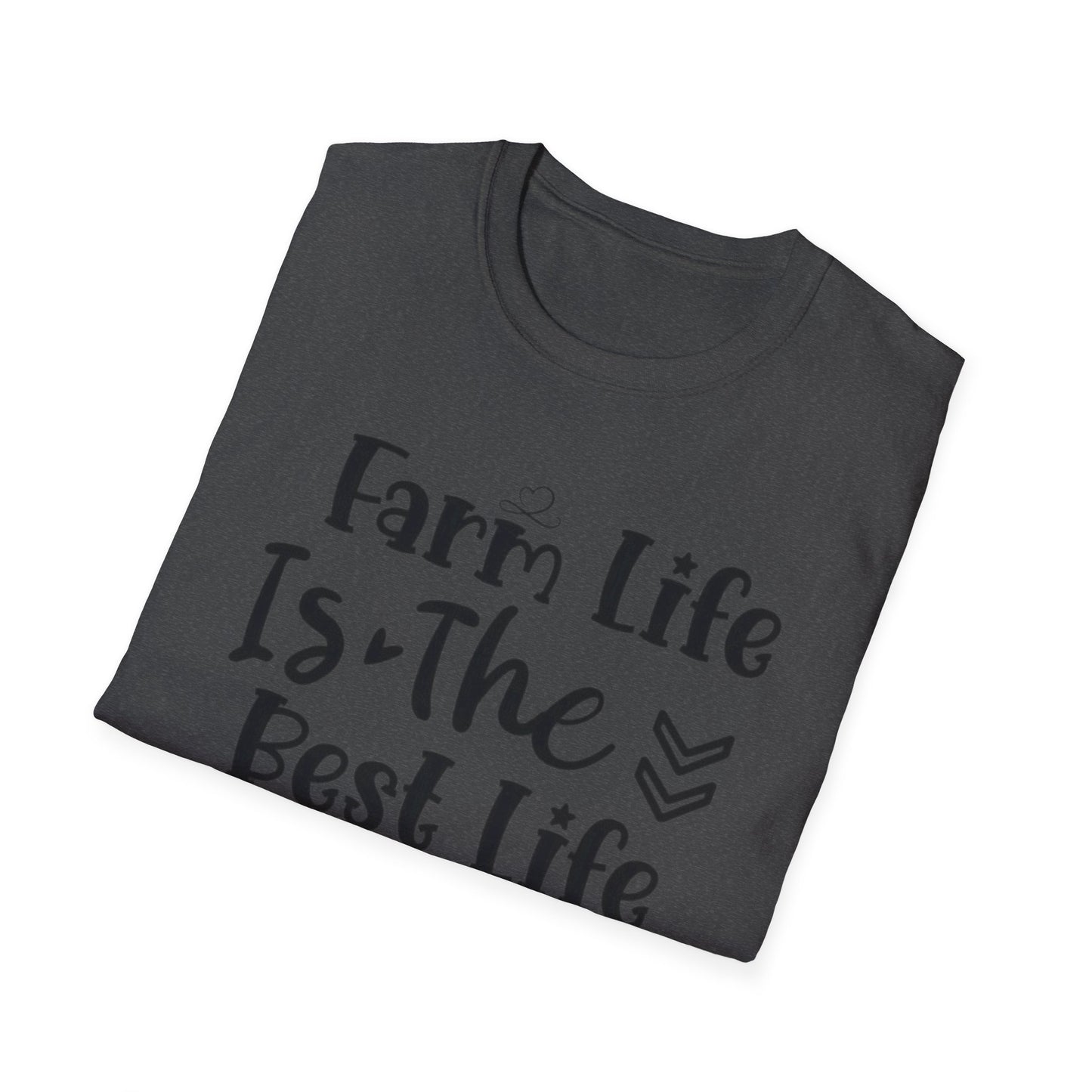 Farm Life is the Best Life GCF - Unisex Softstyle T-Shirt