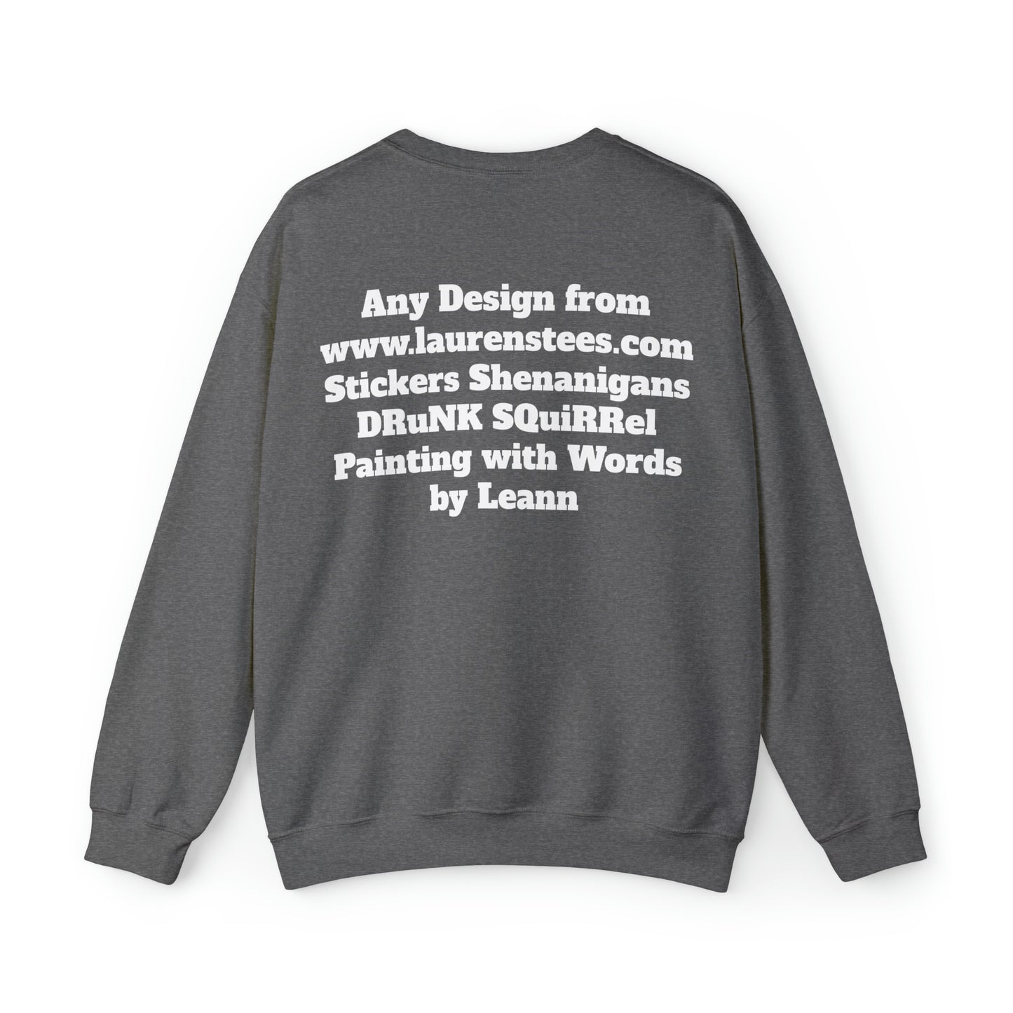 Custom or Any design on site FRONT & BACK DESIGNS - Unisex Heavy Blend™ Crewneck Sweatshirt