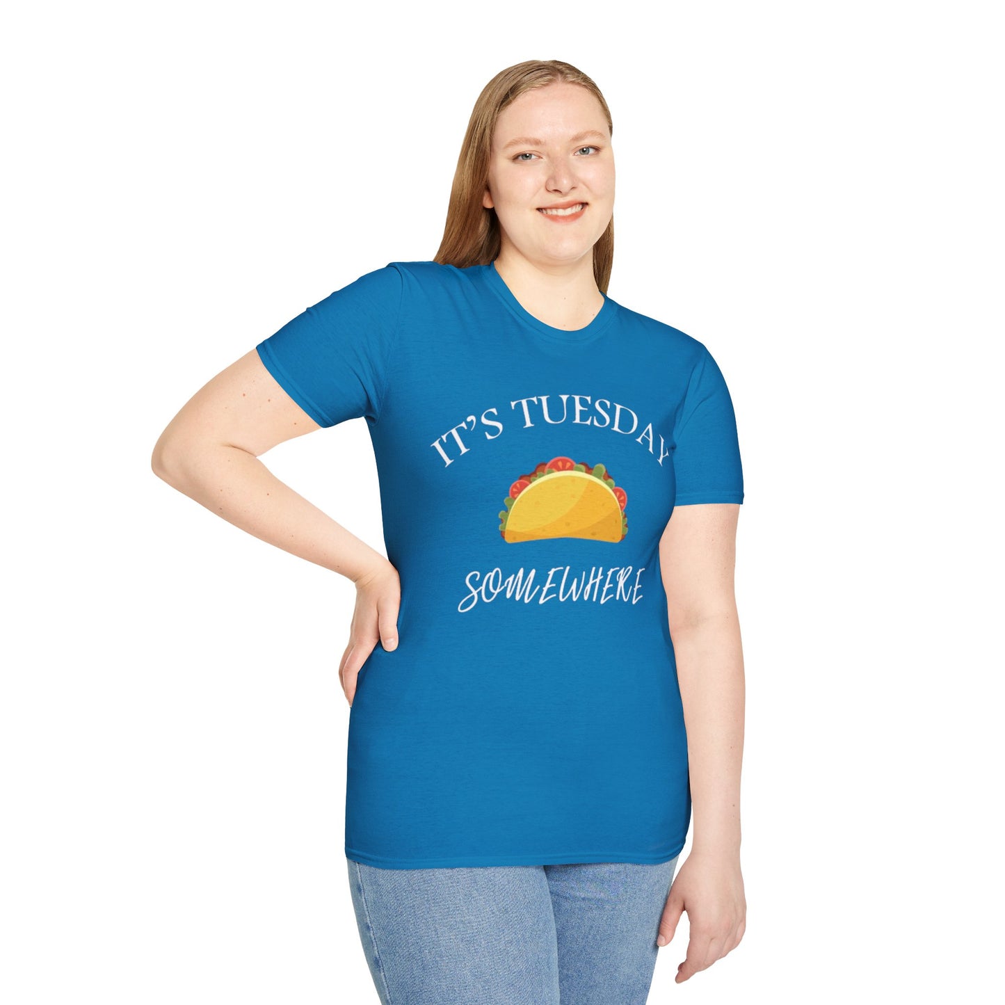 Its Tuesday Somewhere - Unisex Softstyle T-Shirt