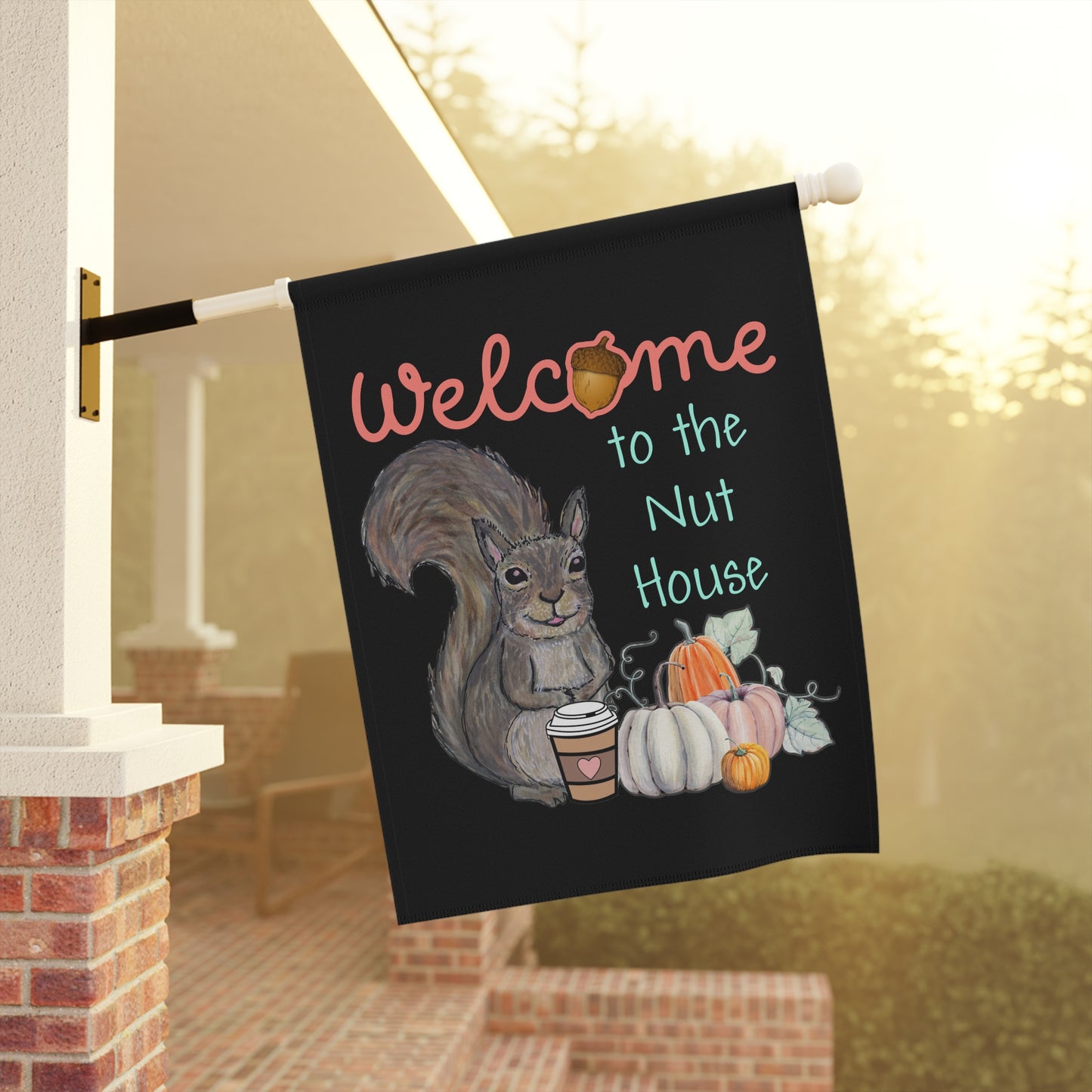 Welcome to the nut house - Garden & House Banner