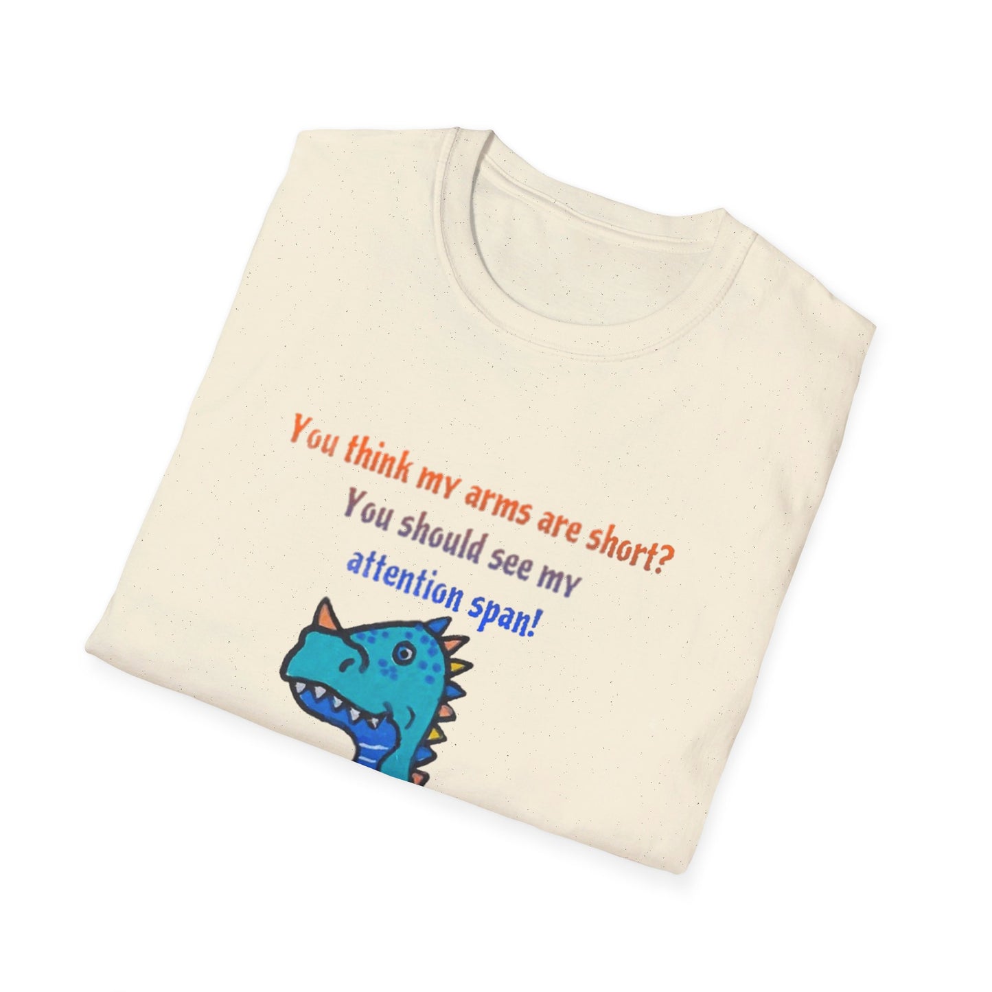 T-Tex Attention Span ADHD - Unisex Softstyle T-Shirt