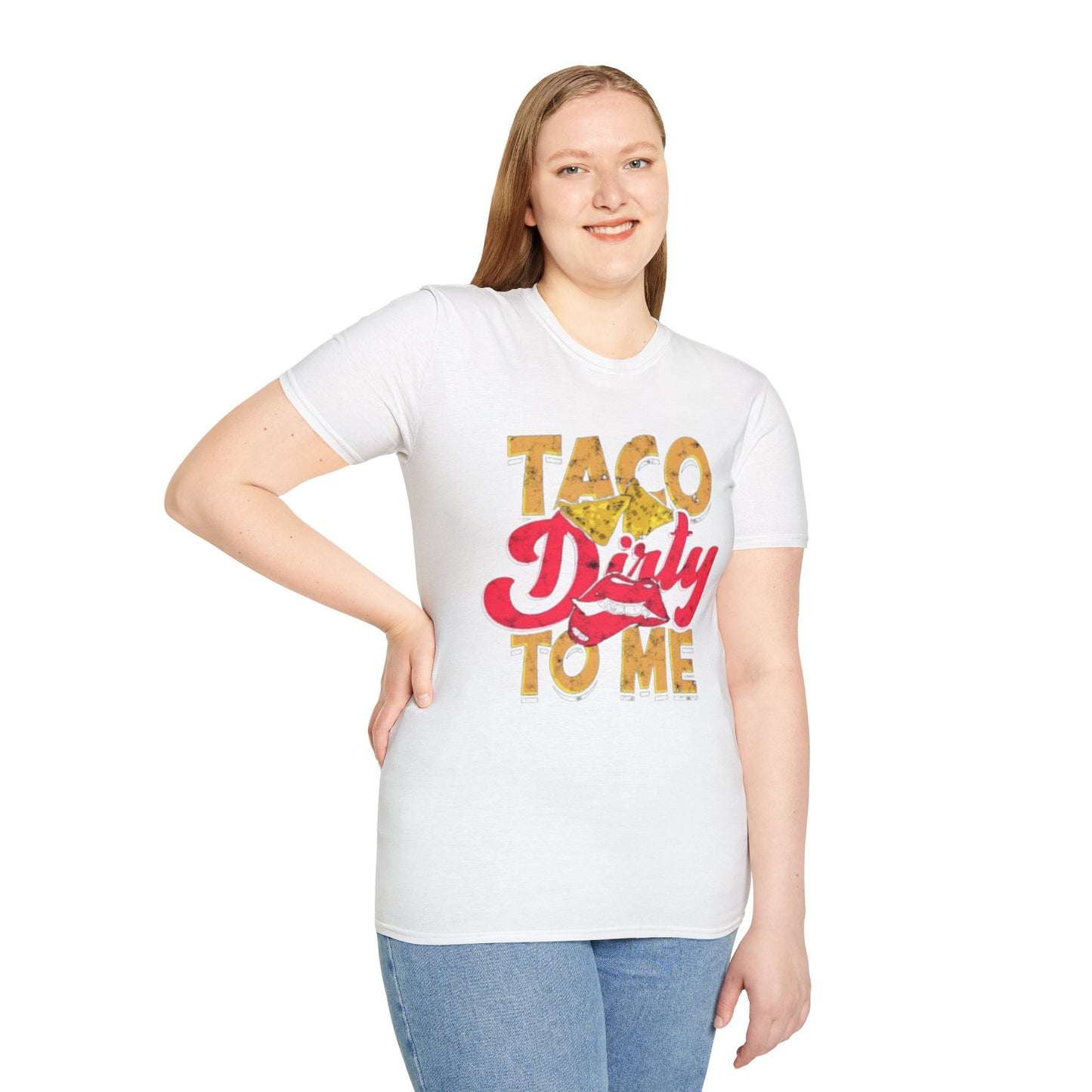 Taco Dirty To Me - Unisex Softstyle T-Shirt