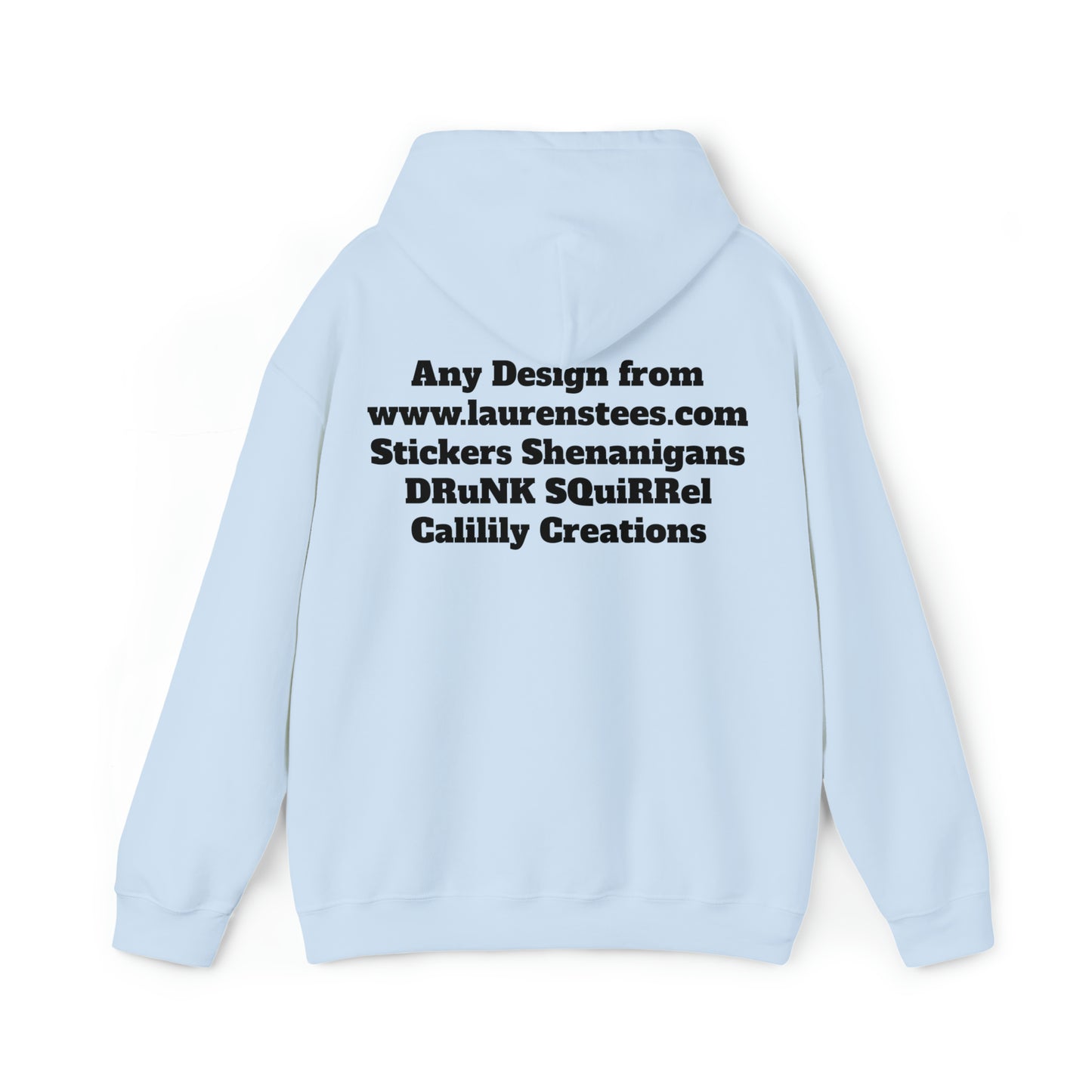 Custom or Any Design on Site Hoodie FRONT AND BACK DESIGNS - Unisex Heavy Blend™ Hooded Sweatshirt