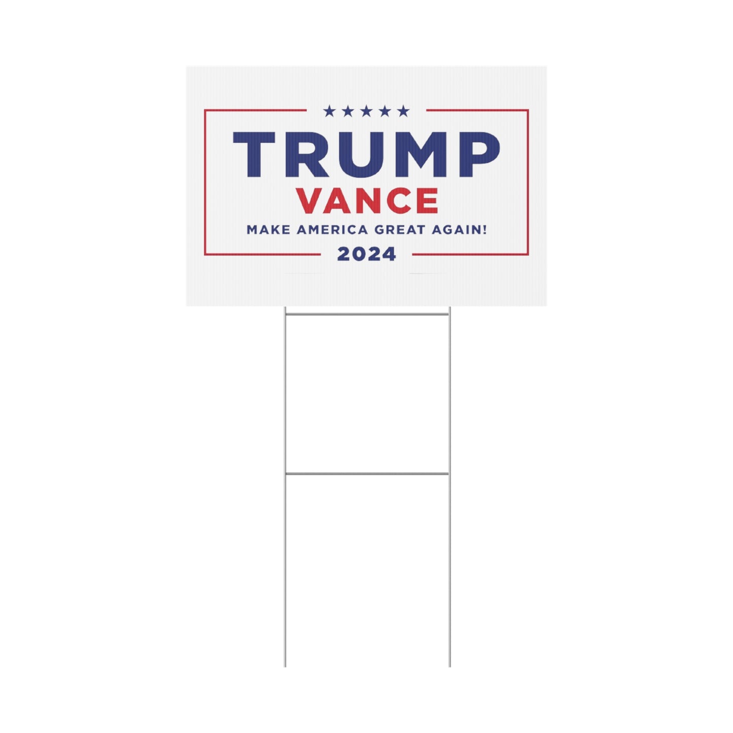 Trump Vance 2024 - Plastic Yard Sign