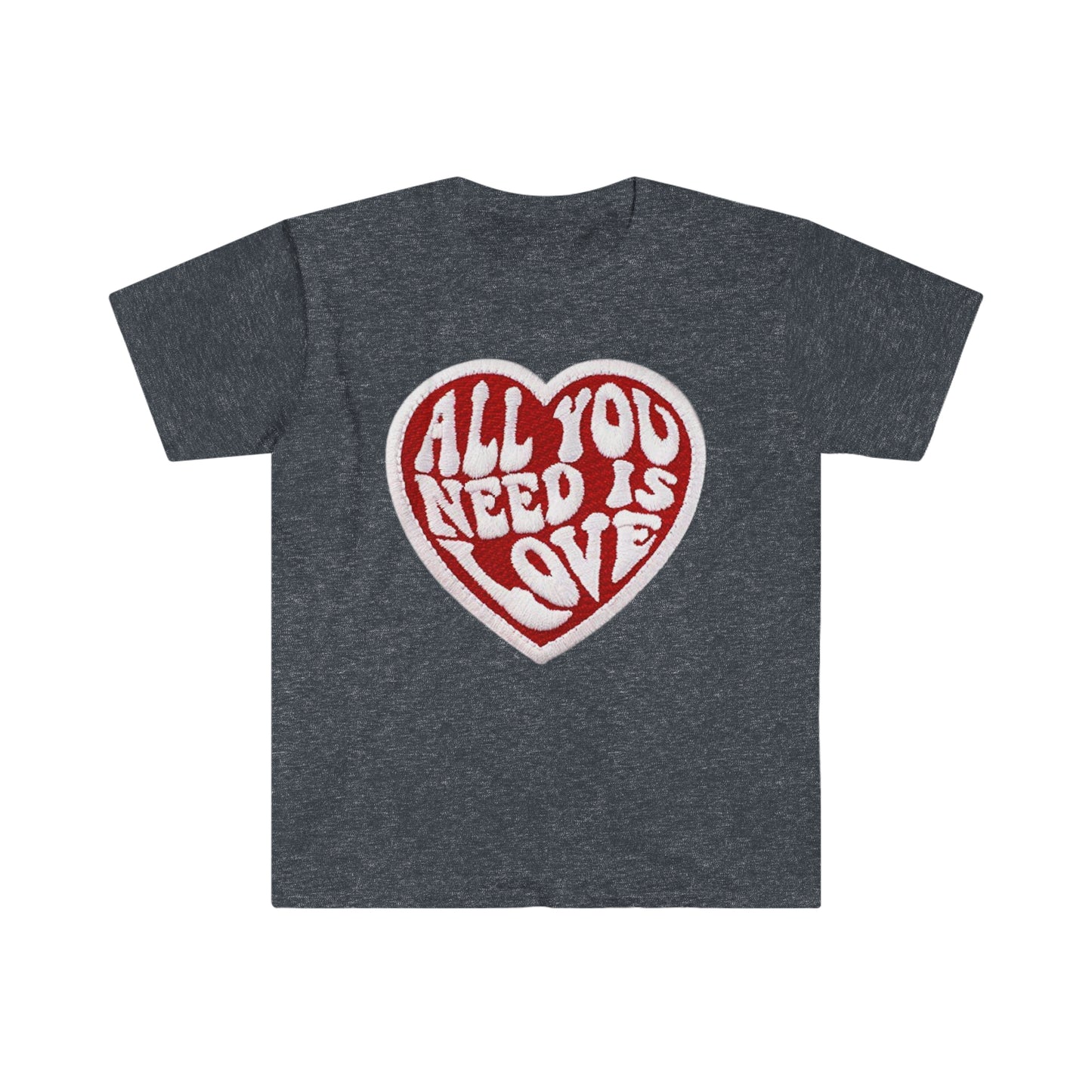 All you need is love Patch - Unisex Softstyle T-Shirt