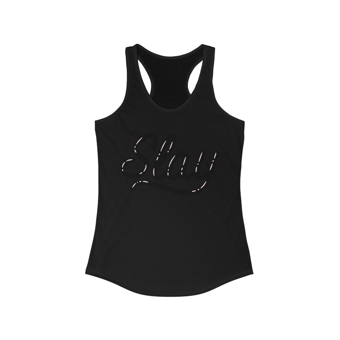 Slay - Women's Ideal Racerback Tank