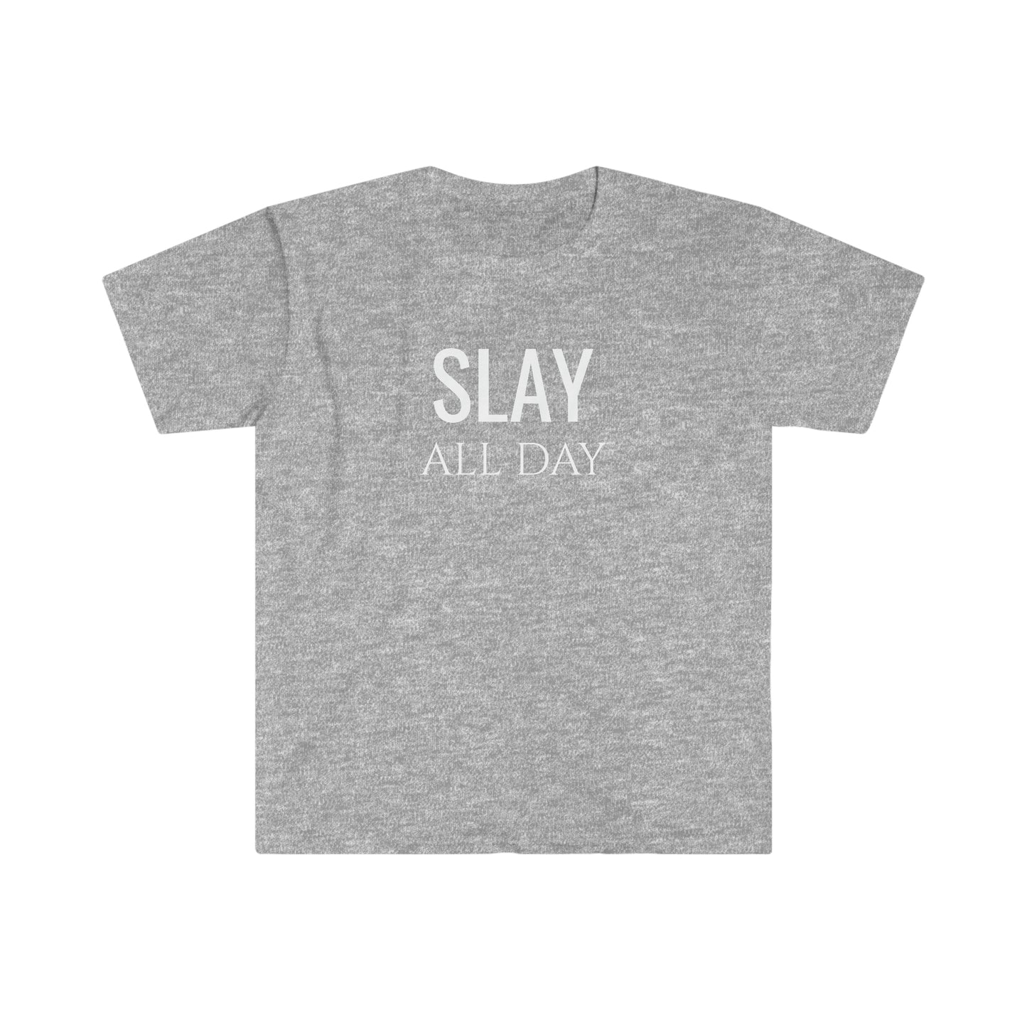 Slay All Day - Unisex Softstyle T-Shirt