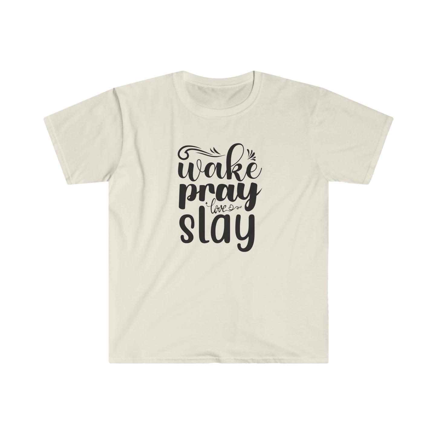 Wake Pray Love Slay - Unisex Softstyle T-Shirt