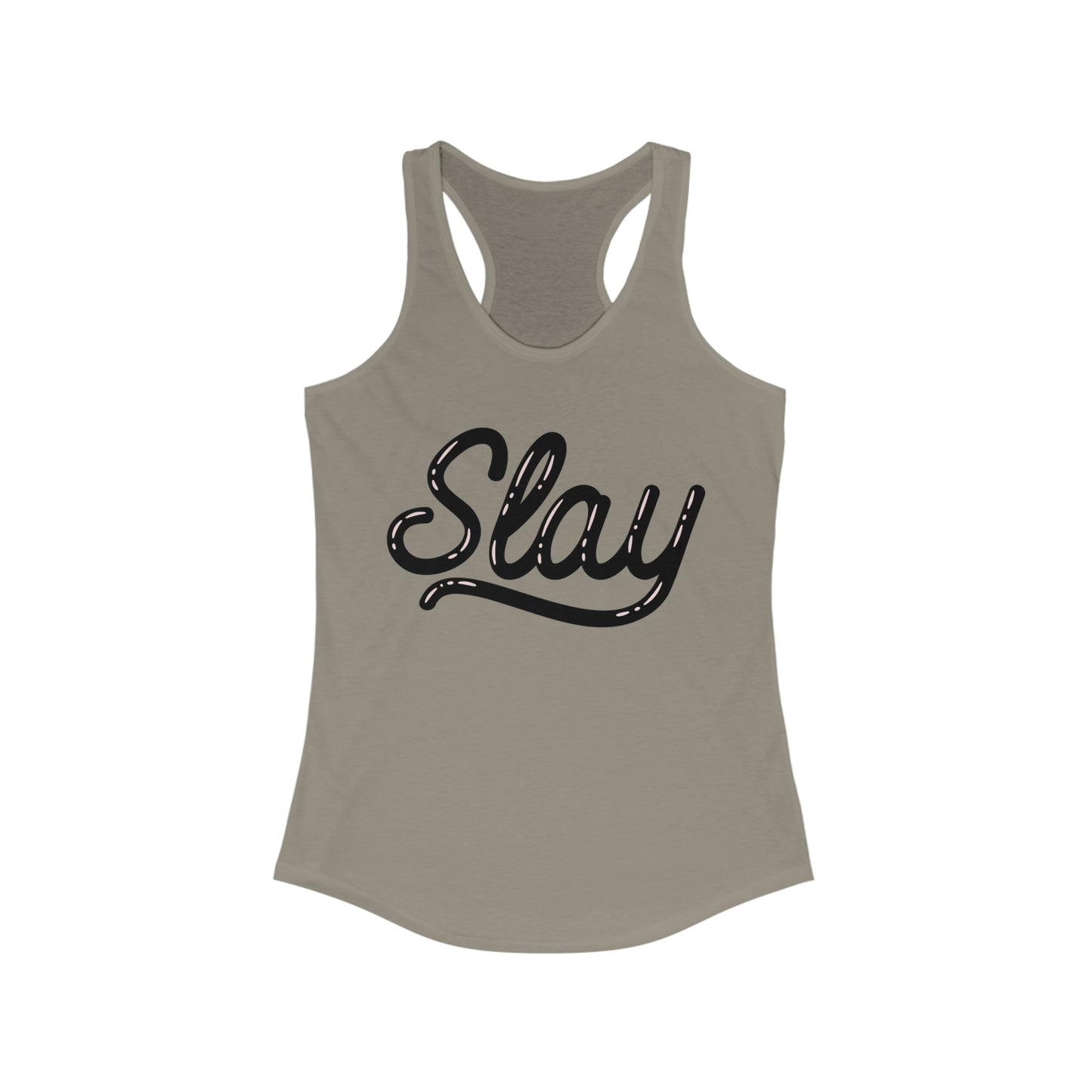 Slay - Women's Ideal Racerback Tank